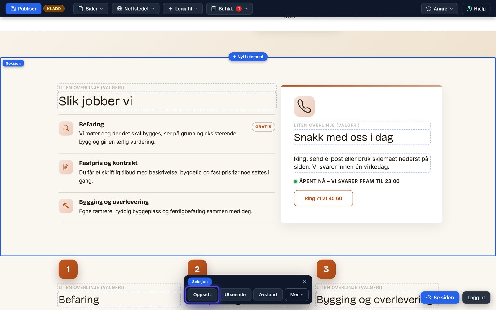 En seksjon er valgt i editoren og kontekstlinja viser Oppsett, Utseende, Avstand og Mer
