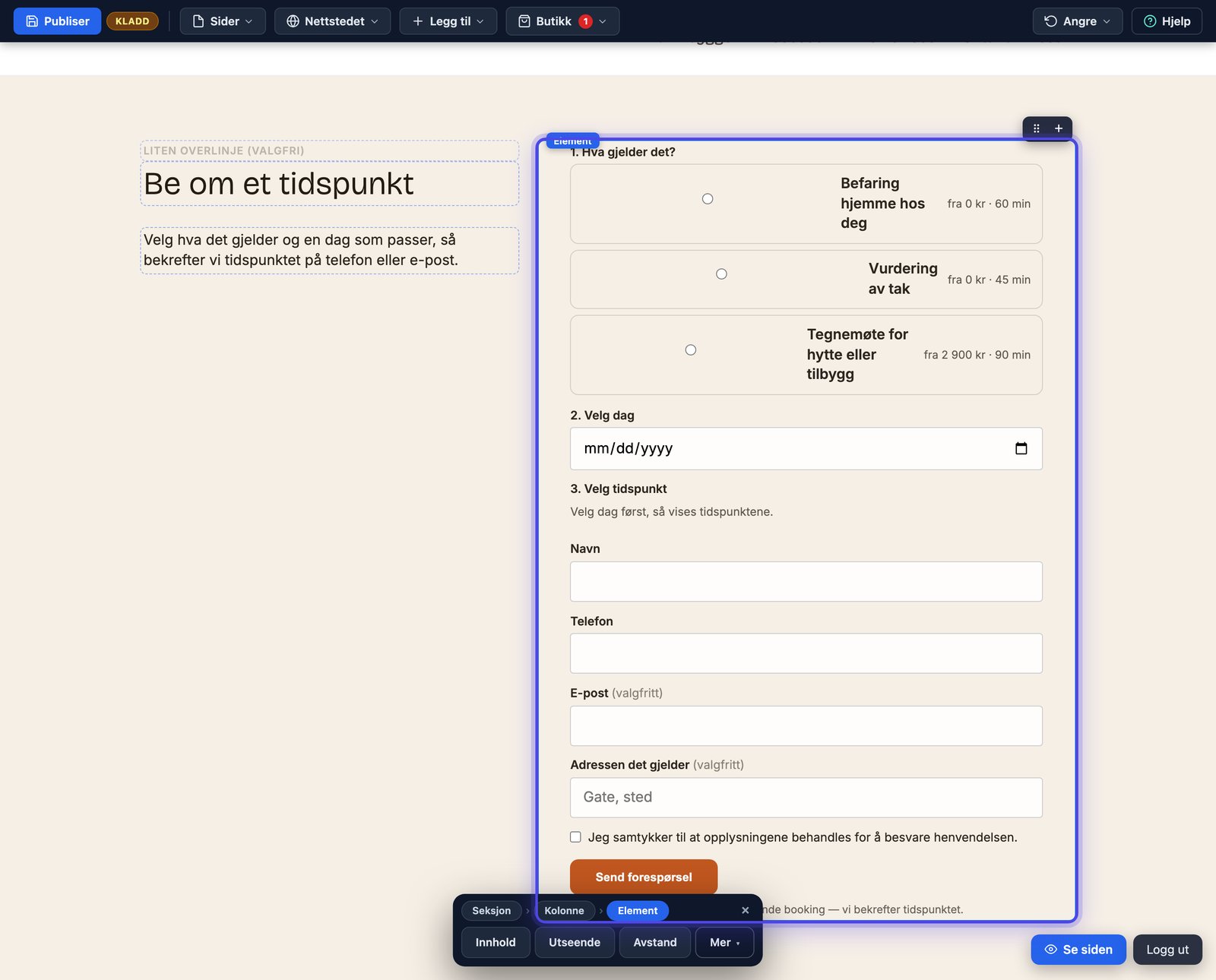 Booking på nettsiden: timeforespørsel med dag og tid